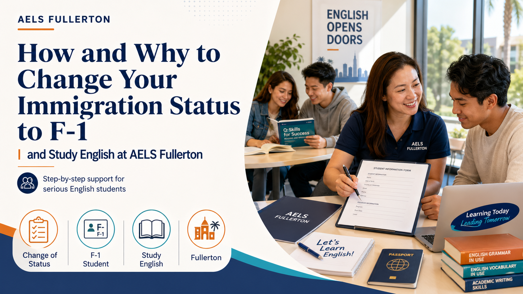 Change Your Immigration Status to F-1 in Fullerton: How AELS Can Help