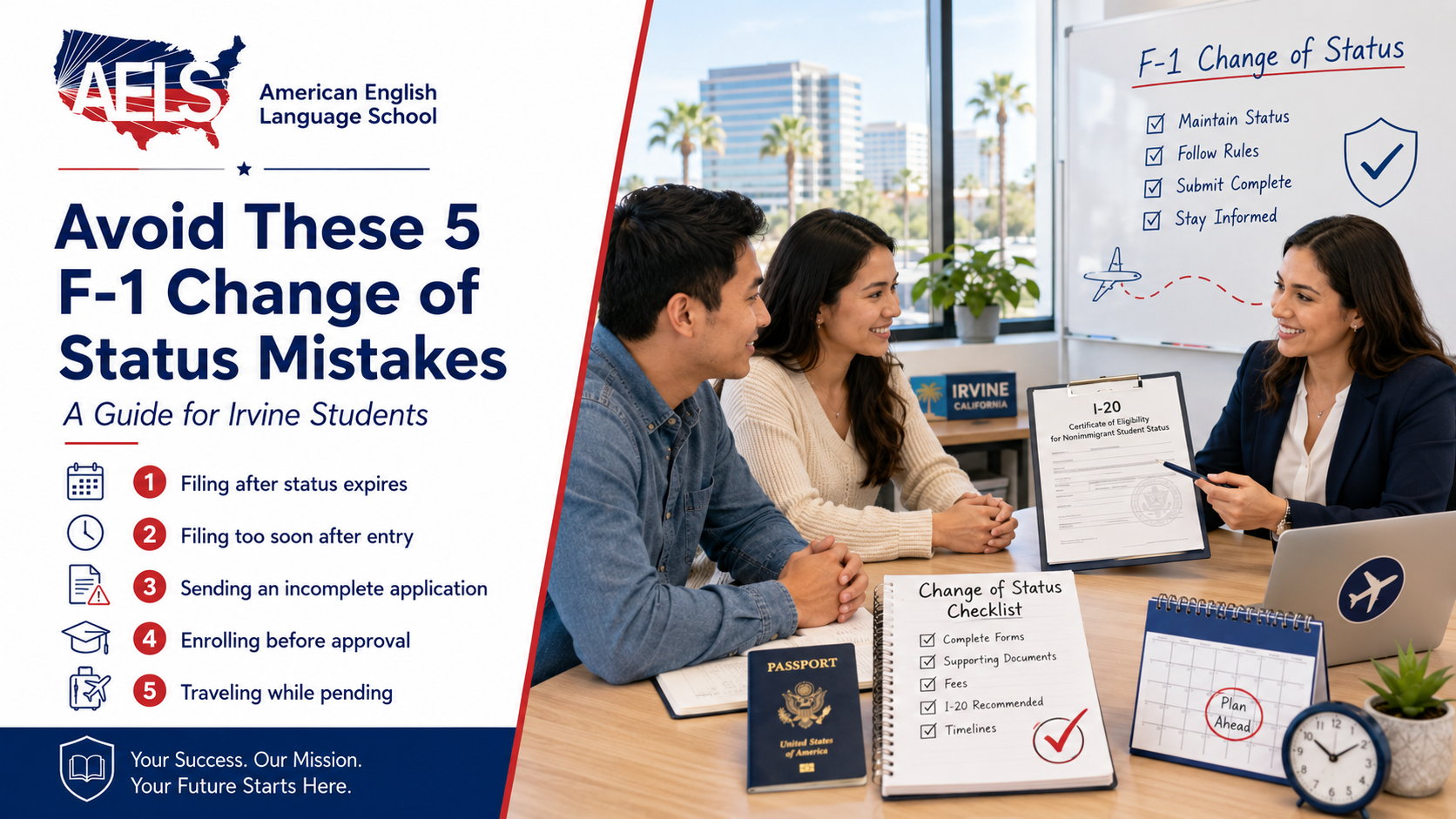 Avoid These 5 F-1 Change of Status Mistakes (A Guide for Irvine Students)