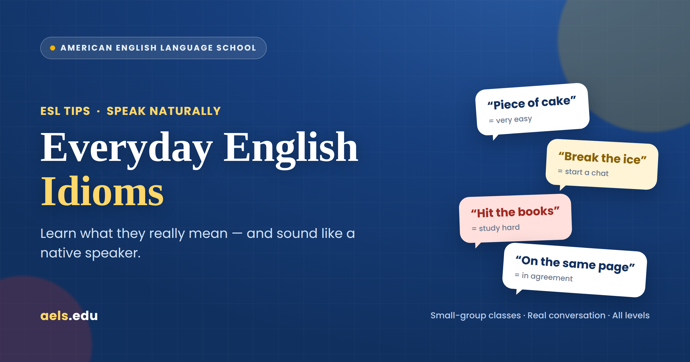 Everyday English Idioms That Make You Sound More Natural